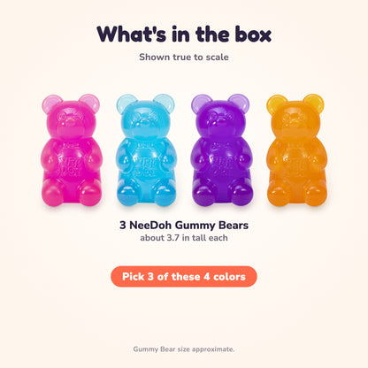 What's in the box: 3 NeeDoh Gummy Bears, about 3.7 in tall each. Pick 3 of the 4 colors: pink, blue, purple and orange.